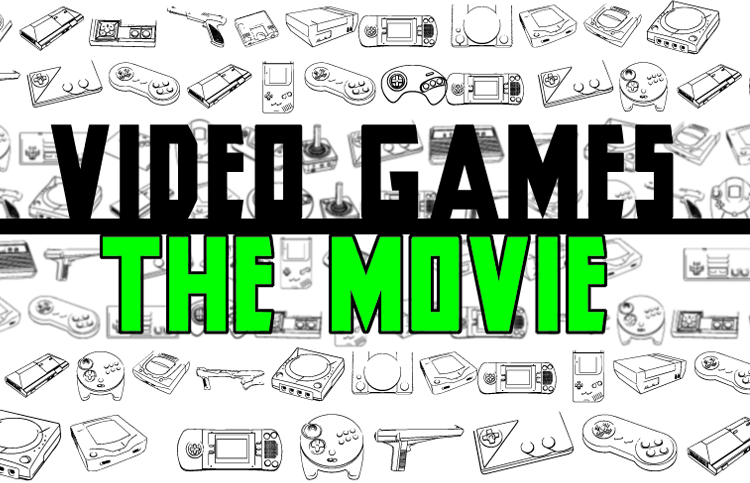 Video Games The Movie