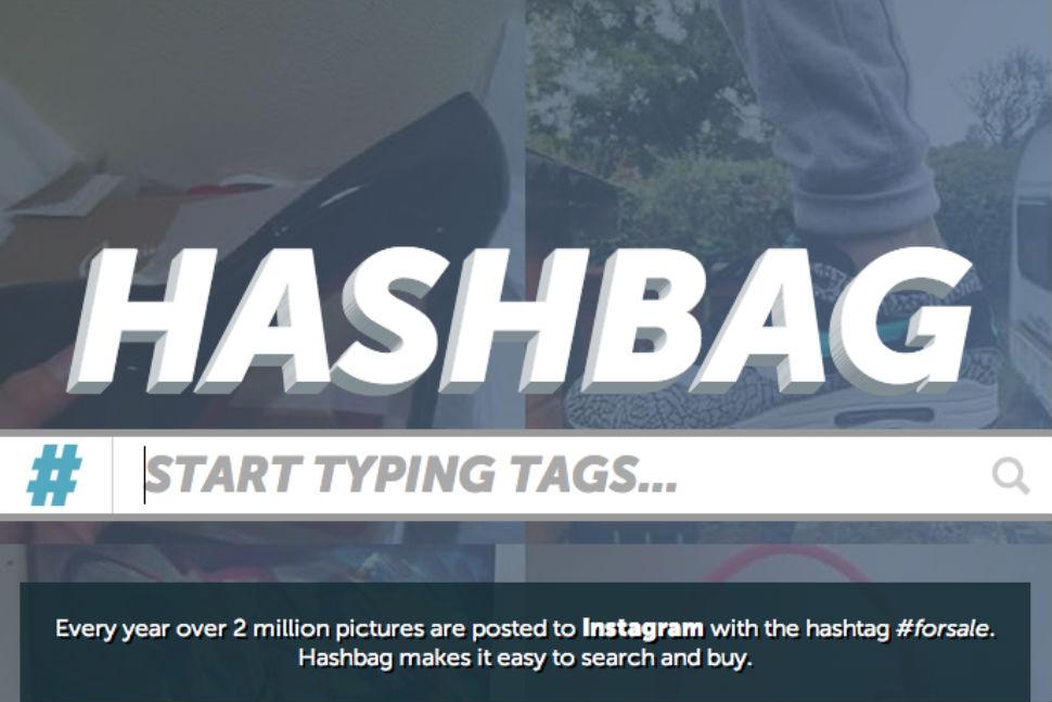 hashbag an instagram fuelled internet marketplace