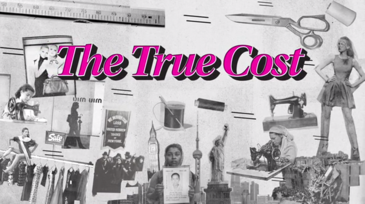 a documentary funded by kickstarter unstitches the horrors of clothing industry true cost