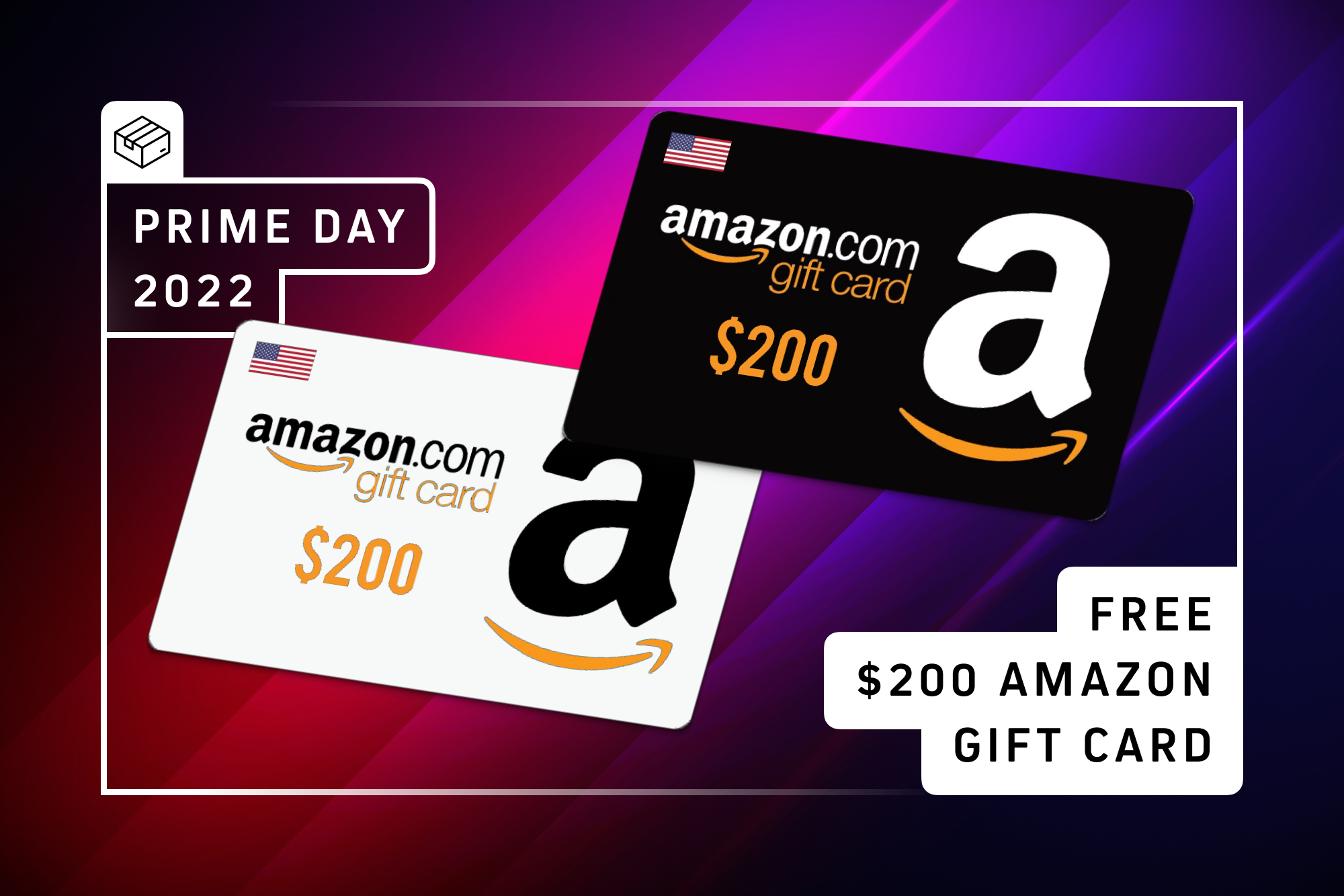 Free $200 Amazon Gift card prime day 2022 graphic.